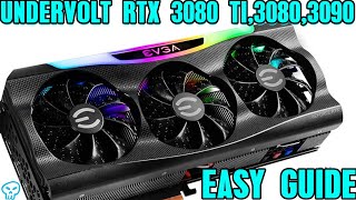 Undervolting Easy Tutorial Guide RTX 3080 TI 3080 3090 [upl. by Kania]