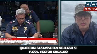 QUADCOM SASAMPAHAN NG KASO SI PCOL HECTOR GRIJALDO [upl. by Leziar]