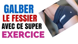 Musculation  Galber Le Fessier Avec Un Seul Exercice [upl. by Blase]