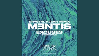 Excuses Krystal Klear Remix [upl. by Mcneely165]