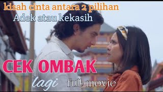 CEK OMBAK FULL MOVIE 2024BRYAN DOMANI amp HANGGINI PURINDA [upl. by Forcier]