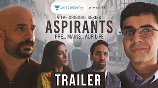 Unacademy Presents  TVFs Aspirants  Trailer [upl. by Leonsis456]