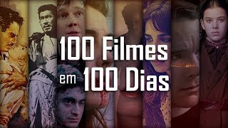 100 Filmes em 100 Dias  Lista e Comentários [upl. by Aiekal692]