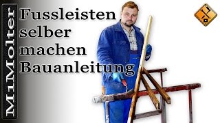 Fussleisten selber machen  Bauanleitung von M1Molter [upl. by Skillern]