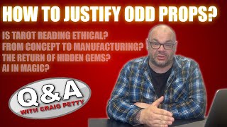 Justifying Props Beating Discouragement The Return Of Hidden Gems amp More  QampA With Craig Petty [upl. by Thgiwd]