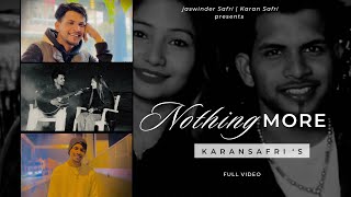 Nothing More  Karan Safri  Valentines Special  New Punjabi Romantic Songs 2024  Yash Dhaliwal [upl. by Yla]