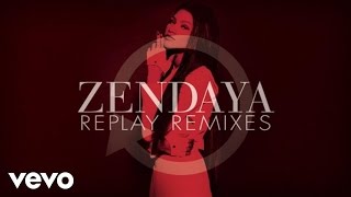 Zendaya  Replay Ralphi Rosario Remix [upl. by Benn729]