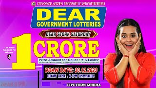 DEAR STORK SATURDAY WEEKLY DEAR 8 PM ONWARDS DRAW DATE 30122023 LIVE FROM KOHIMA [upl. by Dorweiler]