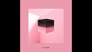 BLACKPINK  SQUARE UP FULL ALBUM [upl. by Nager]