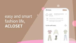 Acloset  Easy and Smart Fashion life Outfit planner  digital wardrobe virtual closet [upl. by Frechette]