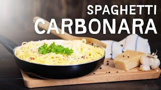 Spaghetti Carbonara  Echt italienisches Rezept auf Deutsch [upl. by Dusza]