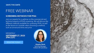 Webinar  PFAS Screening Methods [upl. by Ocnarfnaig]