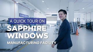 Inside Sapphire Windows Manufacturing Facility  Singapore [upl. by Derwon]