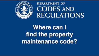 Where can I find the property maintenance code  Codes and Regulations [upl. by Kennan]