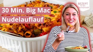 🍔🍝 Unwiderstehlich Big Mac Nudelauflauf in 30 Minuten  Thermomix® Rezept [upl. by Fachanan]