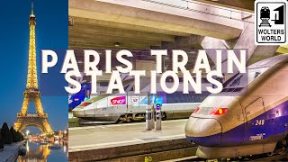 Paris Train Stations Explained Which One Is For You [upl. by Bello783]