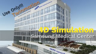 Use Only Twinmotion  11  Samsung Medical Center 4D Construction Simulation  Phasing 500 [upl. by Adiesirb]