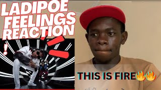 LADIPOE  FEELINGS FT BUJU REACTION [upl. by Beverly]