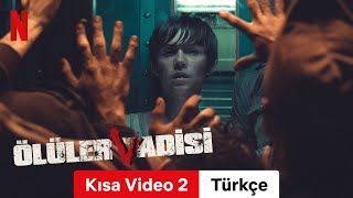 Ölüler Vadisi Kısa Video 2  Türkçe fragman  Netflix [upl. by Cacilia396]