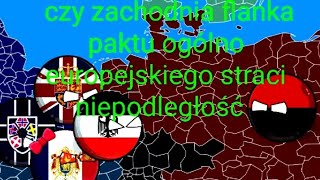 Czy zachodnia flanka paktu ogólno europejskiego straci niepodległość odcinek 14 PolskaSRR [upl. by Eimarrej]