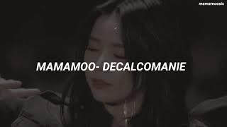 마마무 MAMAMOO  데칼코마니 DECALCOMANIE Easy Lyrics [upl. by Polad]