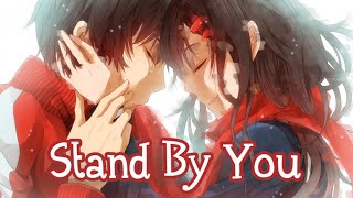 Nightcore  Stand By You Lyrics [upl. by Adnav284]