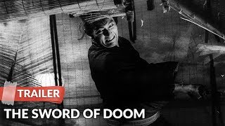 The Sword of Doom 1966 Trailer Japanese  Tatsuya Nakadai  Michiyo Aratama [upl. by Raff]