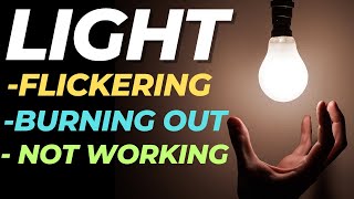 Lights Flickering Burning Out Quick How to Fix it [upl. by Ellekcim]