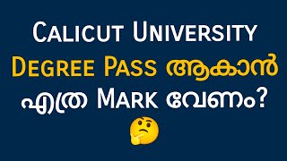 Calicut University Degree Pass Mark [upl. by Festatus]