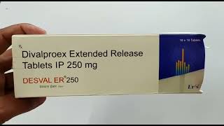 Desval Er 250 Tablet  Divalproex Tablets  Desval Er 250mg Tablet Uses Side effects benefits dosage [upl. by Tiler]