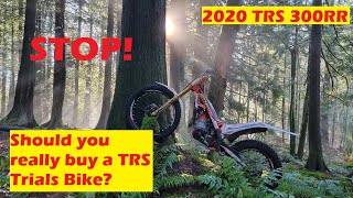 🛑 STOP Before you buy a 2020 TRS 300rr trials bike [upl. by Elvis]