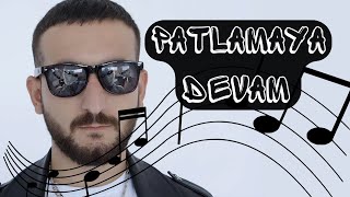 Isyan Tetick  Patlamaya Devam Remix Official Video [upl. by Yeltsew]