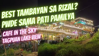 Cafe in the sky Rizal  Tagpuan Lakeview Angono Rizal ride [upl. by Jule]