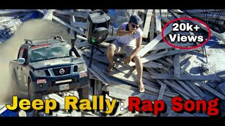 Sarfaranga Jeep Rally Rap Song [upl. by Analak822]