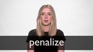 How to pronounce PENALIZE in British English [upl. by Thomson]