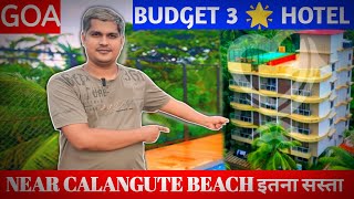 Best Budget Hotels in Goa  3 Star Hotel near calangute beach  Low budget resort in Goa goa [upl. by Idhem]