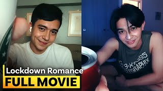 ‘My Lockdown Romance’ FULL MOVIE  Jameson Blake Joao Constancia [upl. by Zachary]