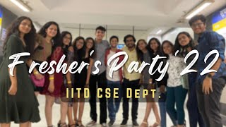 Freshers Party 22 at IITD🤩🔥 CSE Dept 🔥 Roomie ki GPL 🚆😝 Vlog04 ADITYA Speaks IITD [upl. by Warram]