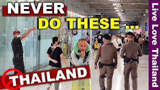 6 Things Will kick You Out of THAILAND  Check Before You Arrive To The Airport livelovethailand [upl. by Merkley]