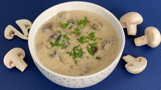 soupe de champignons de paris à la crème  شوربة الفطر الكريمية الشهية [upl. by Leonsis312]