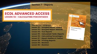 ECDL Advanced ACCESS Lesson 56 Calculating Percentages in Reports [upl. by Yoccm]