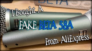 I Bought A FAKE BETA 58A From AliExpress [upl. by Anaujait]