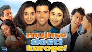 Mujhse Dosti Karoge Full Movie HD 2002 Review amp Facts  Hrithik Roshan Kareena Kapoor Rani M [upl. by Stoffel]