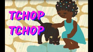 Tchop tchop  Comptine africaine pour bébés avec paroles [upl. by Inalaeham475]