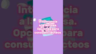 Intolerancia a la lactosa opciones para consumir lácteos [upl. by Jermyn]