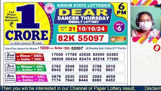 SIKKIM DEAR LOTTERY SAMBAD DAY 6 PM RESULT TODAY 10102024 LOTTERY RESULT [upl. by Bekaj]