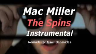 The Spins  Mac Miller Instrumental [upl. by Atnod260]