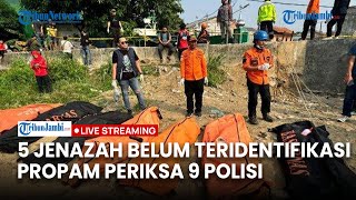 🔴5 Jenazah di Kali Bekasi Belum Terindentifikasi RS Polri Ungkap Kendalanya [upl. by Ailak]