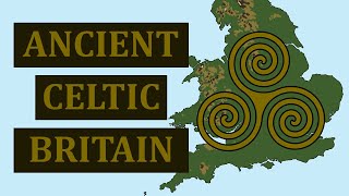 The Mysterious Celtic Tribes of Britain  The South Celtic History [upl. by Elsa]