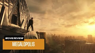 Megalopolis  Movie Review [upl. by Arnelle]